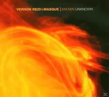Vernon Reid & Masque, CD KNOWN UNKNOWN