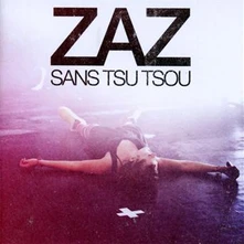 ZAZ, CD SANS TSU-TSOU (LIVE)
