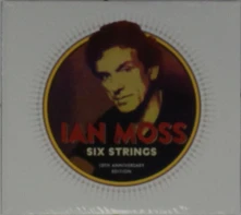 CD SIX STRINGS (10TH ANNIVERSARY EDITION)