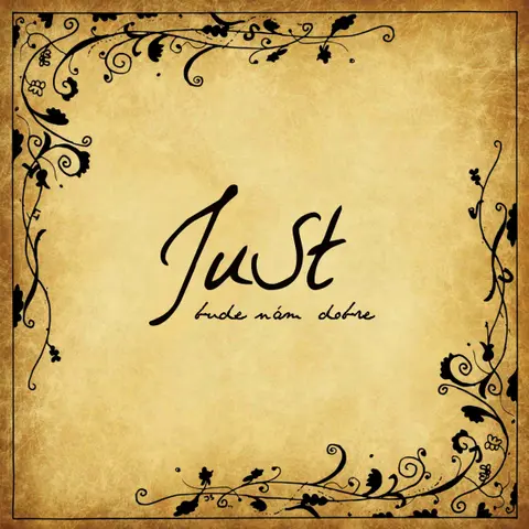 CD JUST  BUDE NAM DOBRE