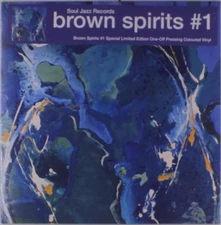 Brown Spirits, Vinyl BROWN SPIRITS #1