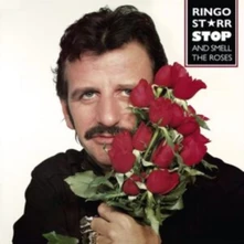 Ringo Starr, Vinyl STOP & SMELL THE ROSES