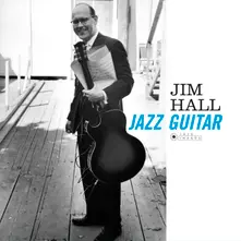 Jim Hall – HALL, JIM - JAZZ GUITAR (2019) (Vinyl)