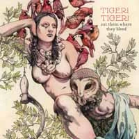 Tiger! Tiger!, Vinyl CUT THEM WHERE THEY BLEED
