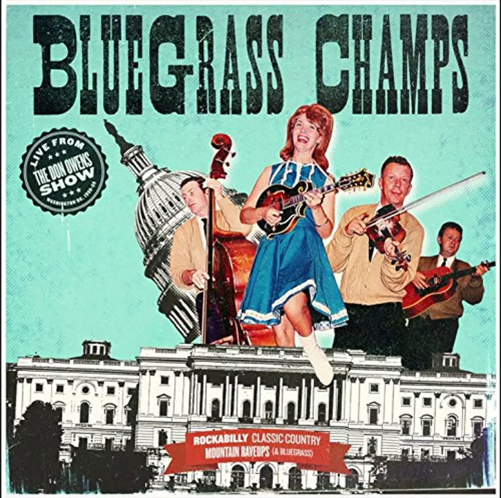 Bluegrass Champs – LIVE FROM THE DON OWENS SHOW (CD)