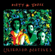 ULTERIOR MOTIVES thumbnail
