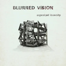 CD BLURRED VISION - ORGANIZED INSANITY