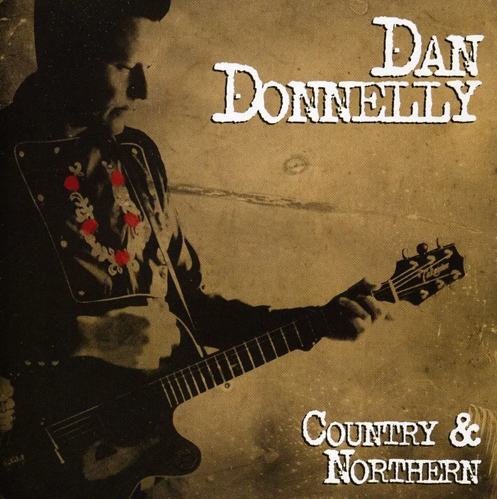 Dan Donnelly – COUNTRY & NORTHERN (CD)