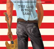 Various Artists, CD THIS LAND IS YOUR LAND - THE ORIGINAL SONGS BEHIND THE BOSS' COVERS