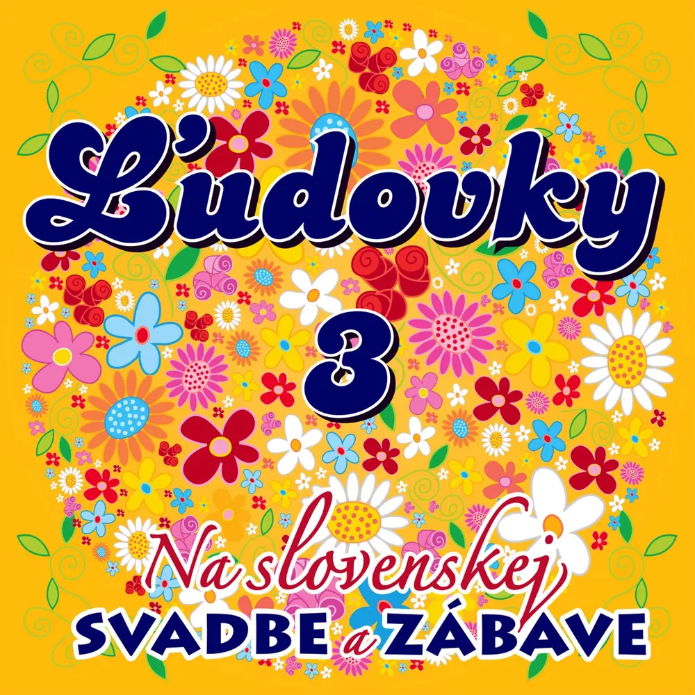 Ľudovky 3: Na Slovenskej svadbe a zábave