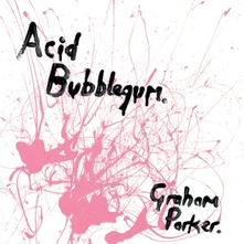 Vinyl ACID BUBBLEGUM