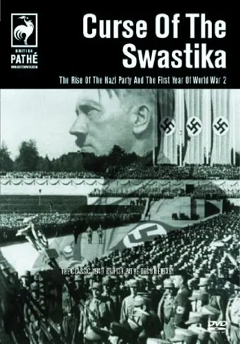 DOCUMENTARY - CURSE OF THE SWASTIKA