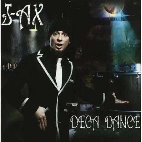 J-Ax – CD AX - DECA DANCE
