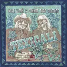 Dave Alvin & Jimmie Dale Gilmore, Vinyl TEXICALI
