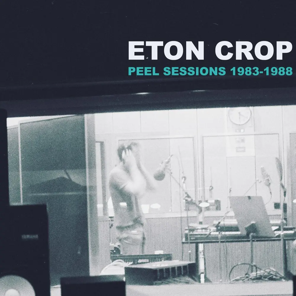 Eton Crop – PEEL SESSIONS 1983-1988 (Vinyl)