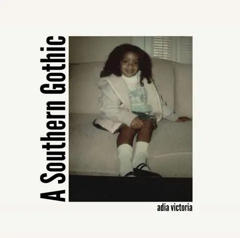 Adia Victoria – Vinyl A SOUTHERN GOTHIC