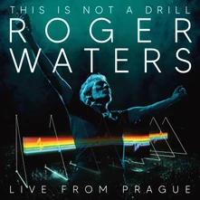 Roger Waters, CD This is Not a Drill - Live From Prague