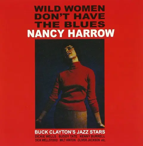 Wild Women Don't Have The Blues