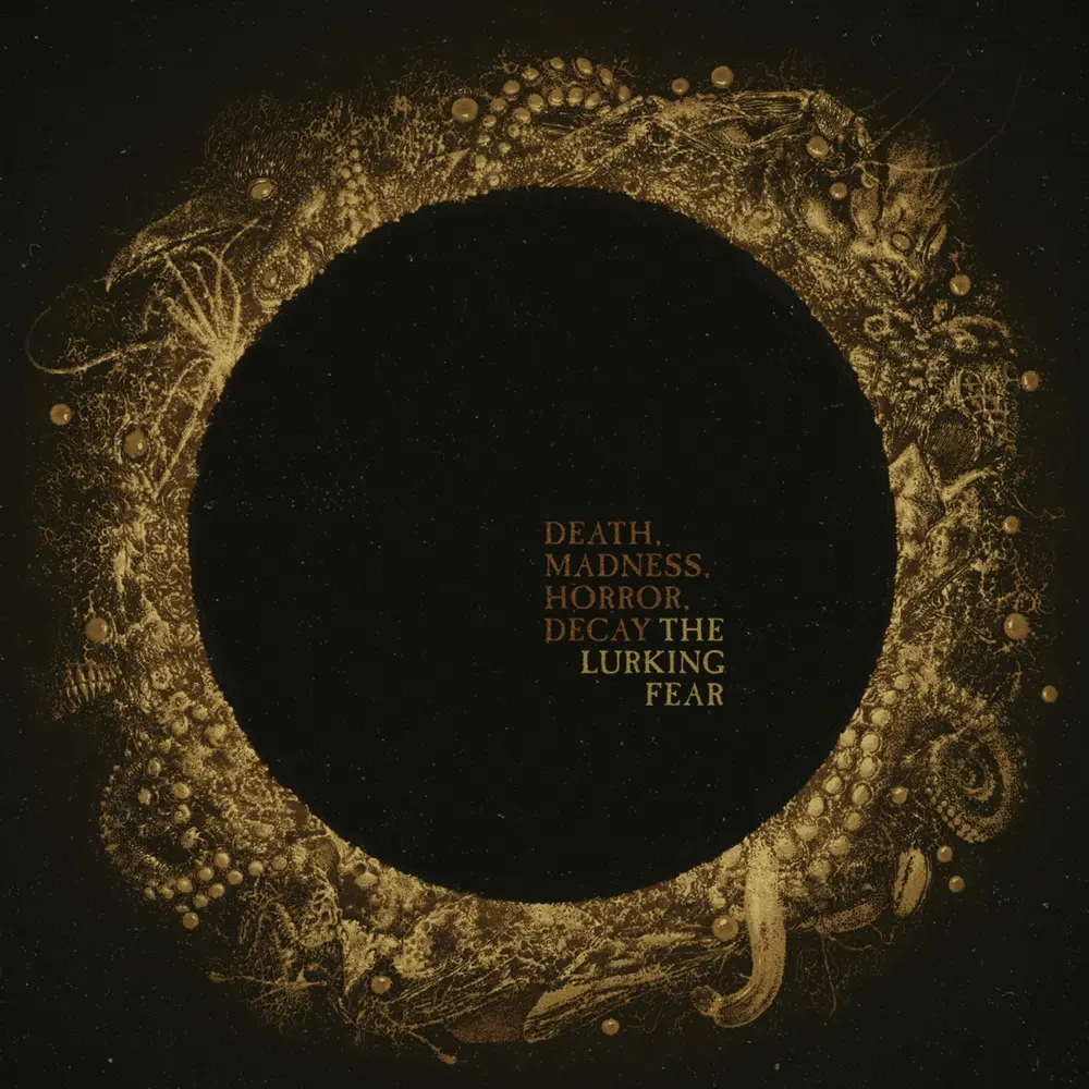 The Lurking Fear – Death, Madness, Horror, Decay (Vinyl)