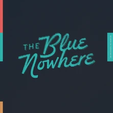 Vinyl The Blue Nowhere