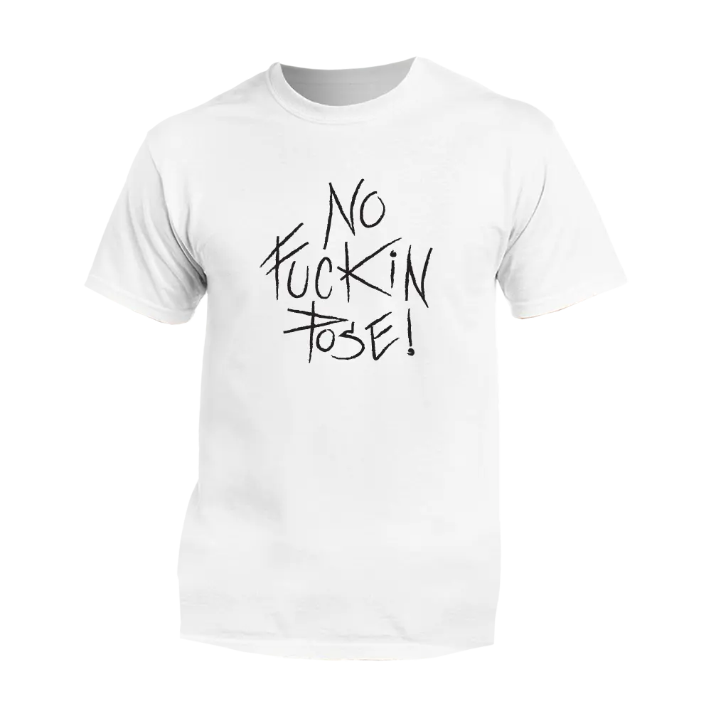 No Fuckin Pose