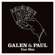 Galen & Paul – Uno Más (Vinyl)