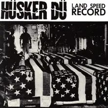 Hüsker Dü – LAND SPEED RECORD (Vinyl)