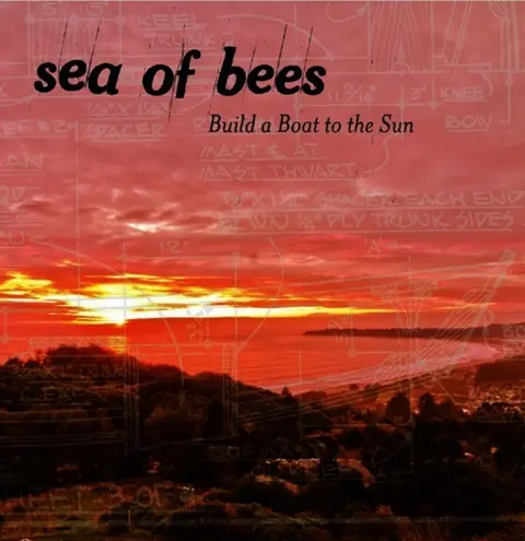 Vinyl SEA OF BEES - BUILD A BOAT TO THE SUN