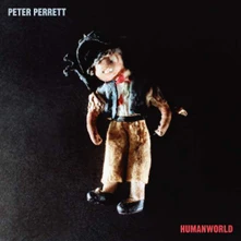 Peter Perrett, Vinyl HUMANWORLD