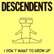 Vinyl I DON'T WANT TO GROW UP