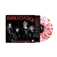 Girlschool, Vinyl NOTHIN'TO LOSE IN READING 1981