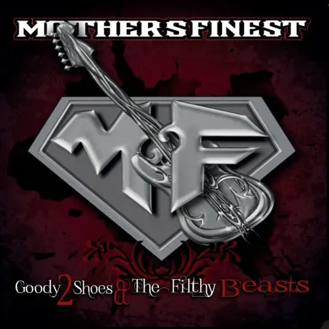 GOODY 2 SHOES & THE FILTHY BEAST