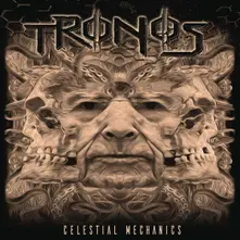 Tronos - Celestial Mechanics (Vinyl)