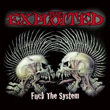 The Exploited, CD FUCK THE SYSTEM