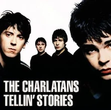 The Charlatans, CD TELLIN' STORIES