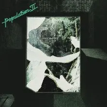 Population II, Vinyl MAINTENANT JAMAIS