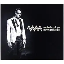 Maciej Maleńczuk – Malenczuk Gra Mlynarskiego (CD)