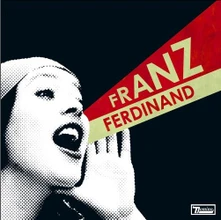 Franz Ferdinand, CD YOU COULD HAVE HAD IT..