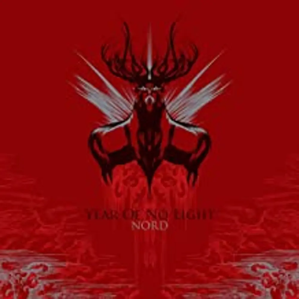 YEAR OF NO LIGHT - NORD