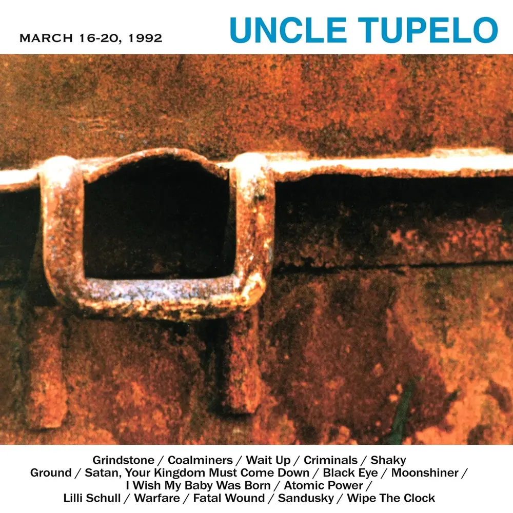 Uncle Tupelo – MARCH 16-20, 1992 (Vinyl)