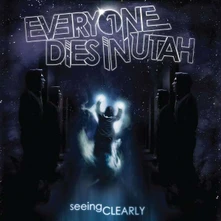 Everyone Dies In Utah, Vinyl SEEING CLEARLY