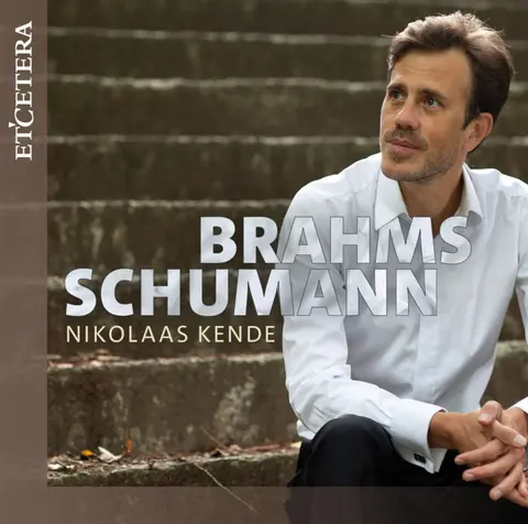 BRAHMS/SCHUMANN: PIANO SONATA NO.2, OP.2/FANTASIE C-DUR, OP.17