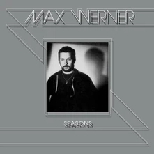 Max Werner, CD SEASONS