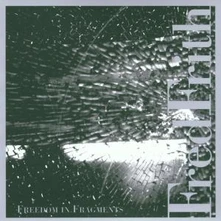 Fred Frith, CD FREEDOM IN FRAGMENTS