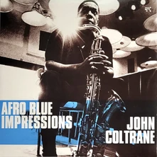 John Coltrane, Vinyl Afro Blue Impressions