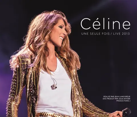 Une Seule Fois / Live 2013