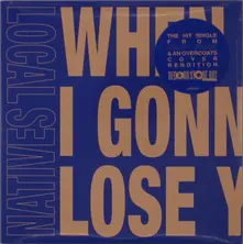 Local Natives – 7-WHEN AM I GONNA LOSE YOU (Vinyl)