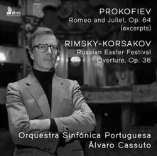 PROKOFIEV: ROMEO AND JULIET, OP. 64 (EXCERPTS) / RIMSKY-KORSAKOV: RUSSIAN EASTER FESTIVAL OVERTURE, OP. 36 thumbnail