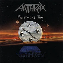 Anthrax, CD PERSISTENCE OF TIME