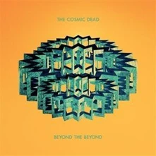 The Cosmic Dead, CD BEYOND THE BEYOND